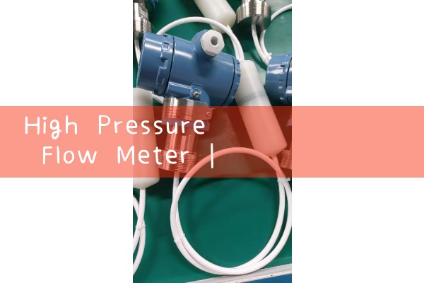 high pressure flow meter|water flow meter