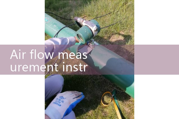 air flow measurement instruments|water flow meter