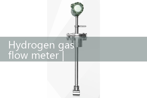 hydrogen gas flow meter|water flow meter